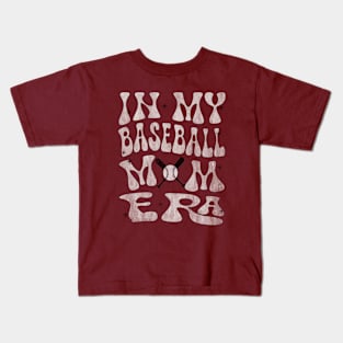 In My Baseball Mom Era (distressed) Kids T-Shirt